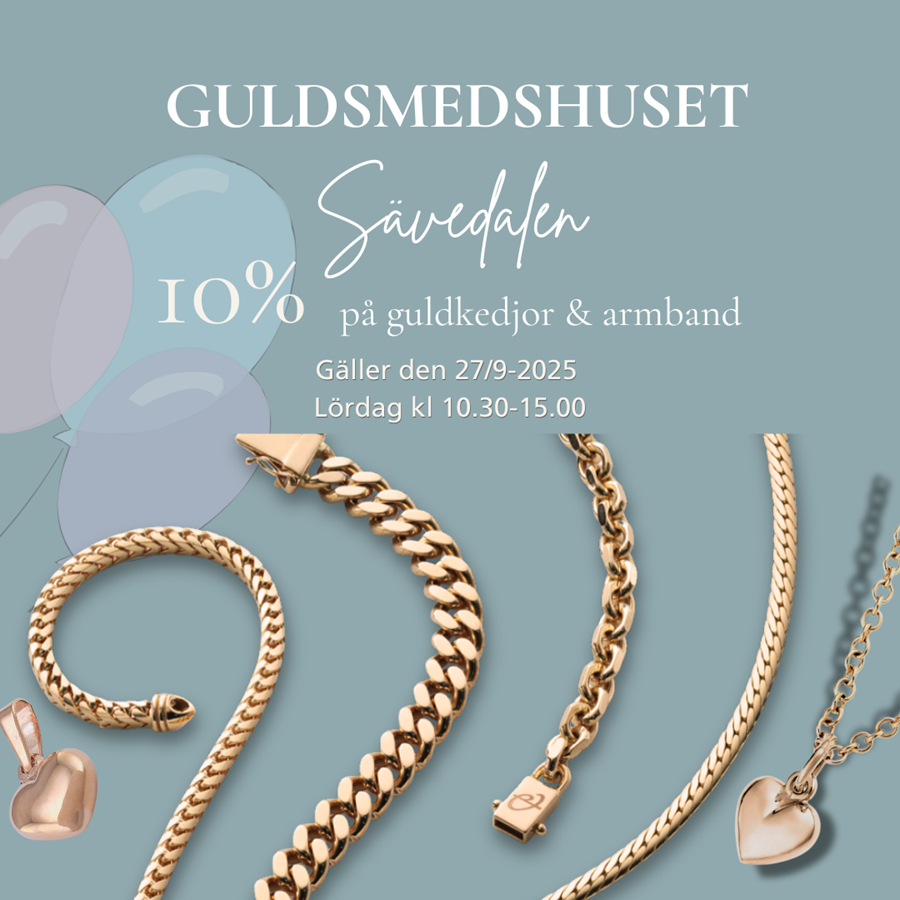 Upplev Höstmarknaden i Sävedalen 27/9 2025! Guldsmedshuset har öppet 10.30–15.00 med erbjudanden: 20% reparationer & puts, 10% guldkedjor, 15% silverkedjor. Upplev Höstmarknaden i Sävedalen 27/9 2025! Guldsmedshuset har öppet 10.30–15.00 med erbjudanden: 20% reparationer & puts, 10% guldkedjor, 15% silverkedjor.